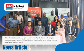 Rotary Uganda Strikes Landmark Health Partnership to Boost Cancer and Sickle Cell Care