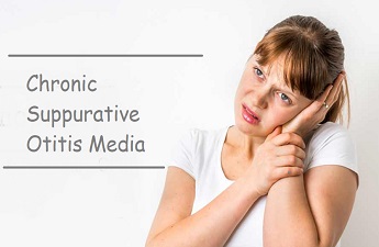 Chronic Otitis Media: Signs, Symptoms and Treatment in India