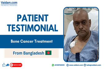 Mr. Mohammed Zakir Hossain received bone cancer treatment in India