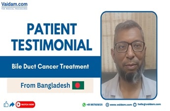 Patient from Bangladesh Receives Bile Duct Cancer Treatment in India