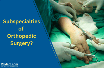 Subspecialties of Orthopedic Surgery
