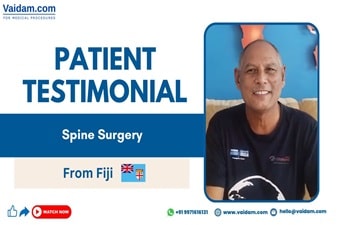 Happy Patient from Fiji Stands on his Feet Again | Successful Spine Surgery in India