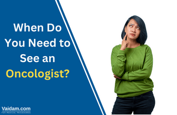 when to see an oncologist